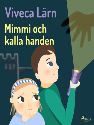 cover image of Mimmi och kalla handen (oförkortat)